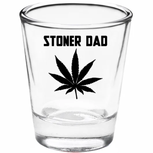 Stoner Dad Shotglass